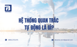 hệ thống quan trắc tự động là gì?